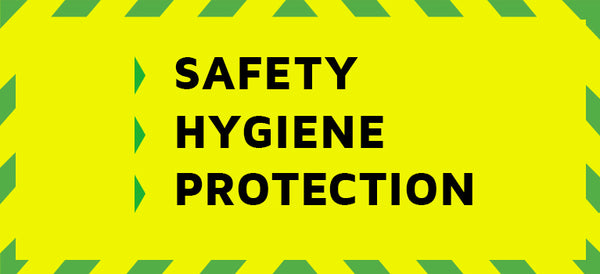Hygiene and Protection